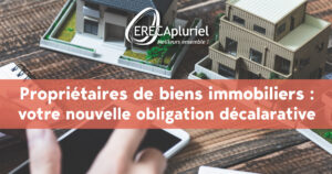 la déclaration de biens immobiliers obligatoire 2023